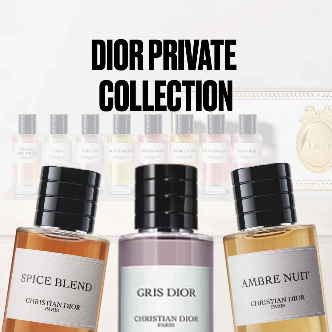 Dior Private Collection
