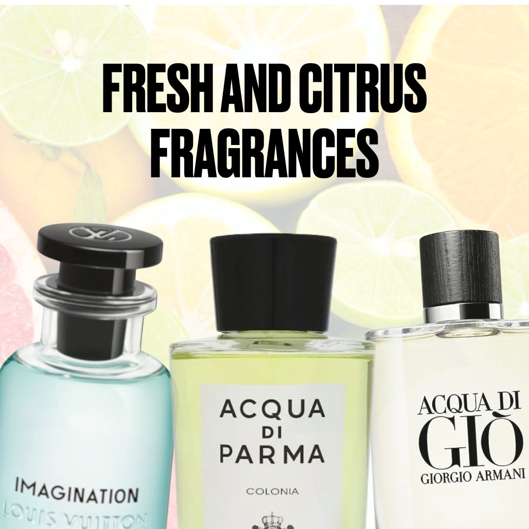 Fresh & Citrus Fragrances